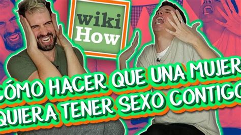 como hacer que una mujer quiera acostarse contigo|Cómo Hacer que Cualquier Mujer Quiera ACOSTARSE Contigo。